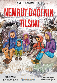 Keşif Takımı -  Nemrut Dağı`nın Tılsımı