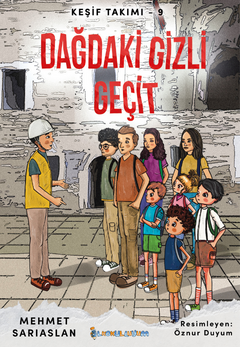 Keşif Takımı - Dağdaki Gizli Geçit