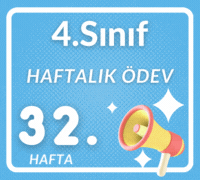 4. SINIF 32. HAFTA DEĞERLENDİRME ÇALIŞMALARI