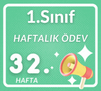 1. SINIF 32. HAFTA DEĞERLENDİRME ÇALIŞMALARI
